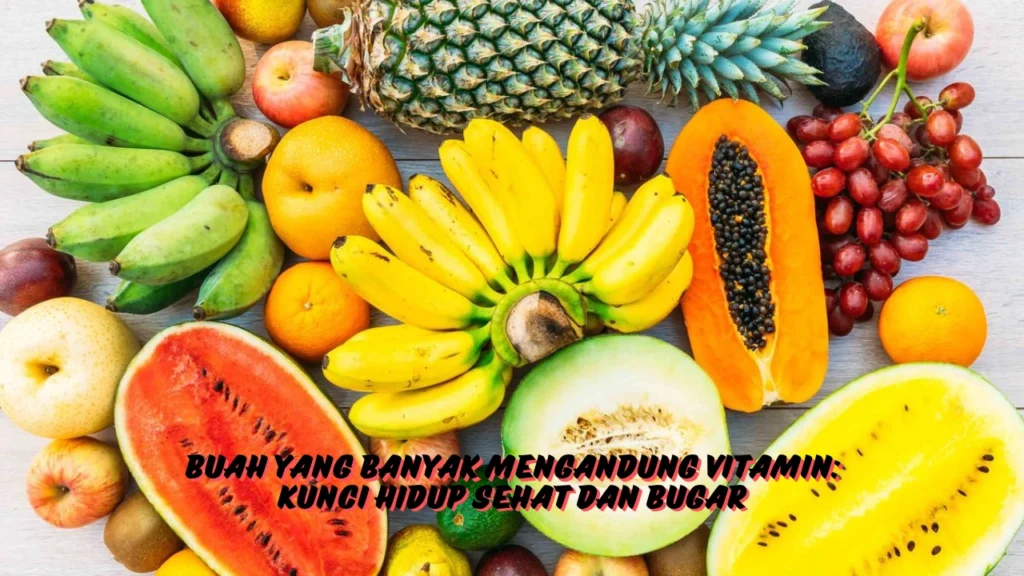 Buah-yang-Banyak-Mengandung-Vitamin